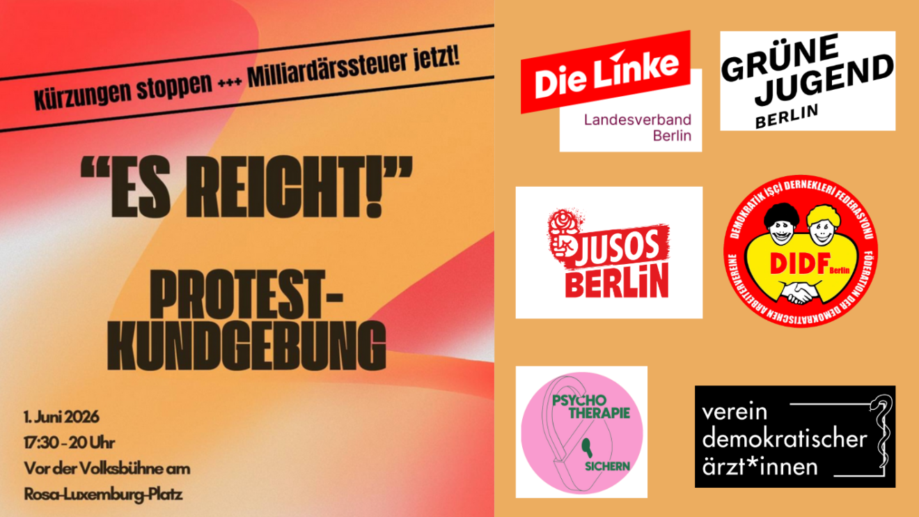 Sharepic mit den Logos der Initiatoren: Die Linke Berlin, Grüne Jugend Berlin, Jusos Berlin, DIDF Berlin, Psychotherapie sichern, Verein demokratischer Ärzt*innen