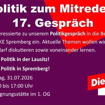 Einladung zum 17. Politikgespräch am Freitag, den 31.07.2026; 15 Uhr